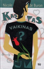 Kas tas vaikinas?