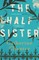 The Half Sister