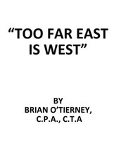 Too Far East Is West