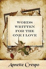 Words Written For The One I Love