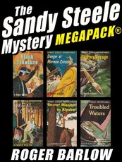 The Sandy Steele Mystery MEGAPACK®: 6 Young Adult Novels (Complete Series)