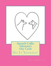 Smooth Collie Valentine's Day Cards
