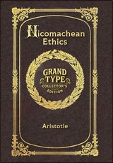 Large Print - Nicomachean Ethics - Grand Type Collector's Edition - Matte Hardcover with Dust Jacket