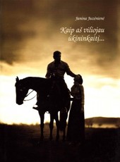 Kaip aš viliojau ūkininkaitį