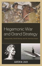 Hegemonic War and Grand Strategy