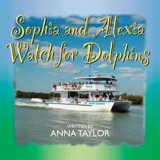 Sophia and Alexia Watch for Dolphins