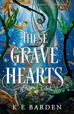 These Grave Hearts