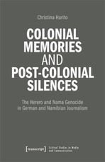 Colonial Memories, (Post-)Colonial Silences (Working Title)