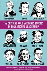 The Critical Role of Ethnic Studies in Educational Leadership