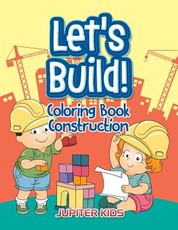 Let's Build!