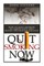 Quit Smoking Now!