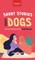 Short Stories about Dogs in Intermediate German (B1-B2 CEFR)