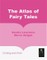 The Atlas of Fairy Tales