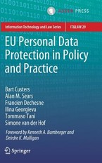 Eu Personal Data Protection in Policy and Practice