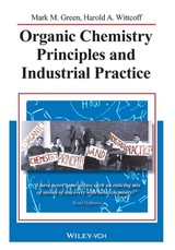 Organic Chemistry Principles and Industrial Practice