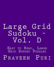 Large Grid Sudoku - Vol. D