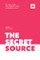 The Secret Source