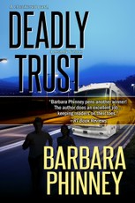 Deadly Trust (Inspirational Romantic Suspense)