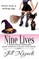 Nine Lives
