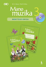Mano muzika. III klasės mokytojo knyga su kompaktine plokštele