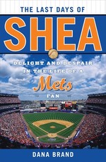 The Last Days of Shea
