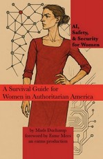 AI, Safety, & Security for Women