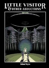 Little Visitors & Other Abductions