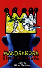 Mahindru, N: Mandragora: King of India