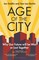 Goldin, I: Age of the City