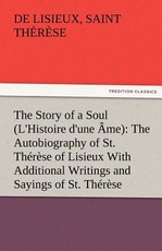 The Story of a Soul (L'Histoire d'une Ãme)