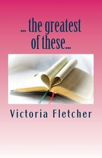 ...the greatest of these...