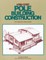 Low-Cost Pole Building Construction