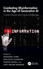 Combating Misinformation in the Age of Generative AI