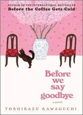 Last Chance to Say Goodbye