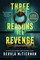 Three Reasons for Revenge