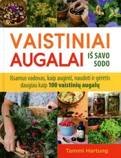 Vaistiniai augalai iš savo sodo