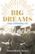 Big Dreams