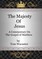 Majesty Of Jesus: A Commentary On the Gospel of Matthew, Volume 1