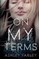 On My Terms
