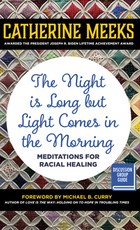 The Night Is Long But Light Comes in the Morning