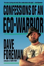 Confessions of an Eco-Warrior