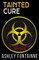 Tainted Cure