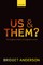 Us and Them?