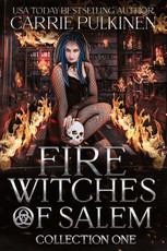 Fire Witches of Salem Collection One