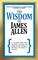The Wisdom of James Allen