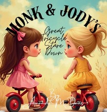 Monk & Jody's Great Tricycle Stare Down