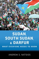 Sudan, South Sudan, and Darfur