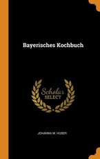 Bayerisches Kochbuch