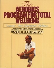 The Aerobics Program for Total Well-Being