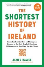 The Shortest History of Ireland